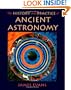 The History and Practice of Ancient Astronomy