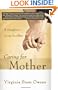 Caring for Mother: A Daughter's Long Goodbye