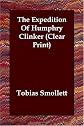 The Expedition Of Humphry Clinker (Clear Print)