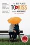 The Best Places to Kiss in the Northwest: A Romantic Travel Guide
