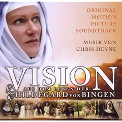 Vision: aus dem Leben der Hildegard von Bingen
