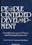 People-Centered Development: Contributions Toward Theory and Planning Frameworks