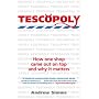 Tescopoly: How One Shop Came Out on Top and Why It Matters