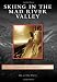 Skiing in the Mad River Valley (Images of Sports)