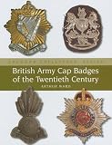 British Army Cap Badges of the Twentieth Century (Crowood Collectors')