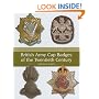 British Army Cap Badges of the Twentieth Century (Crowood Collectors' Series)