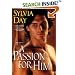 A Passion for Him