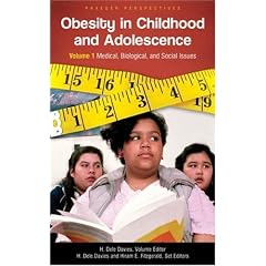 Obesity in Childhood and Adolescence (2 Volumes, Biological, and Social Issues)