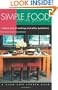 Simple Food for the Good Life: Random Acts of Cooking and Pithy Quotations