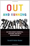Out and Running: Gay and Lesbian Candidates, Elections, and Policy Representation (American Governance and Public Policy series)