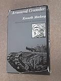 Armoured crusader : a biography of Major-General Sir Percy Hobart