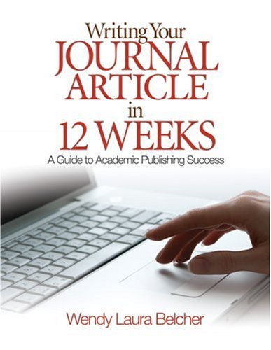 Writing Your magazine Article in twelve weeks: A counselor and guide for Academic Publishing Success 510kCdp2FQL Writing Your magazine Article in twelve weeks: A counselor and guide for Academic Publishing Success