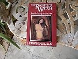 The painted witch : female body: male art : how Western artists have viewed the sexuality of women
