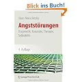 Angstst�rungen: Diagnostik, Konzepte, Therapie, Selbsthilfe