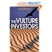 The Vulture Investors, Revised and Updated