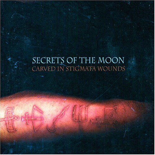 Secrets Of The Moon - Carved In Stigmata Wounds - Zortam Music