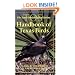 The TOS Handbook of Texas Birds (Louise Lindsey Merrick Natural Environment Series)
