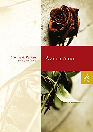Amor e ódio (Portuguese Edition)
