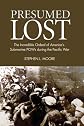 Presumed lost : the incredible ordeal of America's submarine veteran POWs of World War II