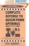 Complete Defense To Queen Pawn Openings (Cardoza Publishing's Essential Opening Repertoire Series)