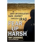 Fear Up Harsh: An Army Interrogator's Dark Journey Through Iraq book cover