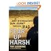 Fear Up Harsh: An Army Interrogator's Dark Journey Through Iraq
