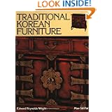 Traditional Korean Furniture by Man Sill Pai, Edward Reynolds Wright and Edward R. Wright