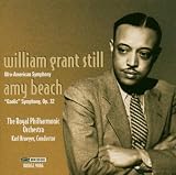 William Grant Still: Afro-American Symphony, Amy Beach: Gaelic Symphony
