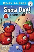Snow Day!: A Winter Tale (Ready-to-Read. Pre-Level 1)
