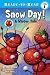 Snow Day!: A Winter Tale (Ready-to-Read. Pre-Level 1)