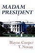 Madam President, 4th Edition