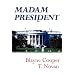 Madam President, 4th edition
