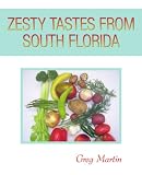 Review IUniverse  / Zesty Tastes From South Florida