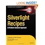 Silverlight Recipes: A Problem-Solution Approach