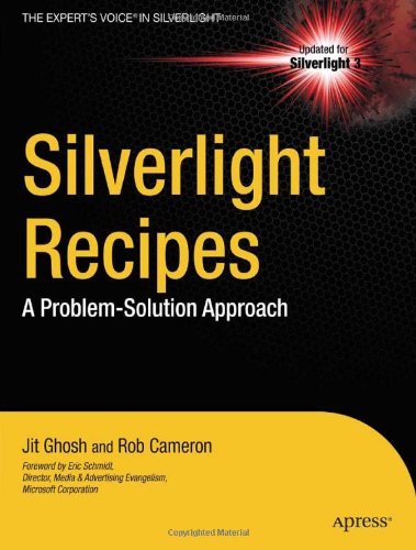 silverlight recipes a problem solution approach books for professionals by professionals