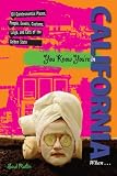 Search : You Know You're in California When...: 101 Quintessential Places, People, Events, Customs, Lingo, and Eats of the Golden State (You Know You're In Series)