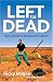 Search : Left for Dead: How I Survived 71 Days in the Outback