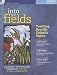 Into the Fields: Teaching Specific Catholic Topics, Year 3: Catechist and Teacher Formation for the Whole Community with CD (Audio) (Into the Fields) (Into the Fields)