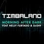 Morning After Dark (Featuring Nelly Furtado & SoShy)
