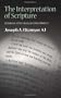 The Interpretation of Scripture: In Defense of the Historical-Critical Method