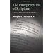 The Interpretation of Scripture: In Defense of the Historical-Critical Method