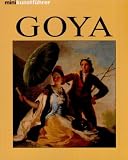 Bild zu: Minikunstf&uuml;hrer Francisco de Goya. Leben und Werk