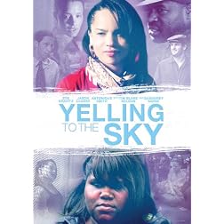 Yelling to the Sky