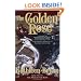 The Golden Rose (War of the Rose Trilogy)