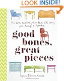 Good Bones, Great Pieces: The Seven Essential Pieces That Will Carry You Through a Lifetime