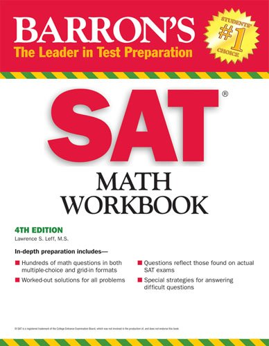 Barron’s SAT Math Workbook (Barron’s Math Workbook for the New Sat)