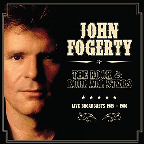 John Fogerty - The Rock & Roll All Stars - Zortam Music