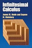 Infinitesimal Calculus (Dover Books on Mathematics)