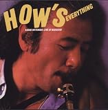 Hows Everything: Live at Budokan