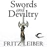 Swords and Deviltry: The Adventures of Fafhrd and the Gray Mouser